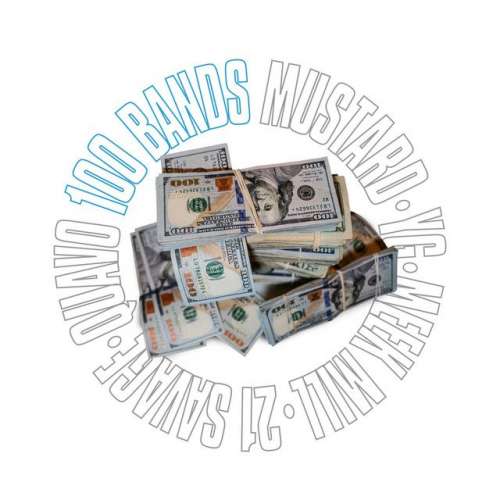 100 Bands (feat. Quavo, 21 Savage, YG & Meek Mill)